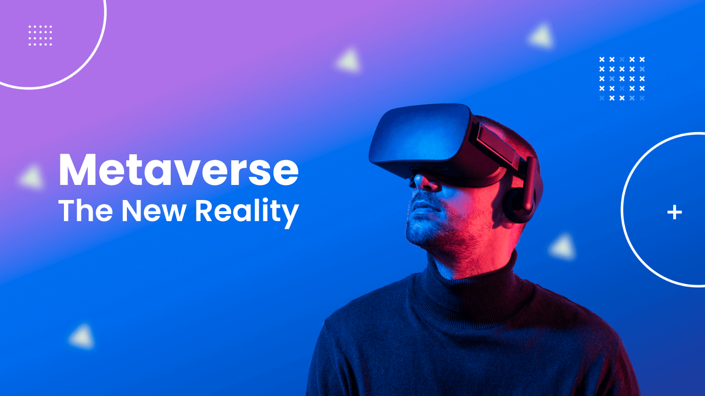 metaverse-the-new-reality 